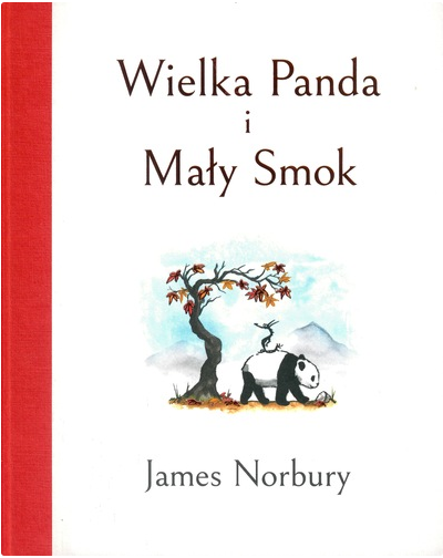 Wilka Panda i Mayy Smok autorstwa Jamesa Norbury'ego.